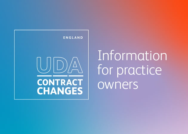 UDA Info For Practice Owners ad 630 x 450 UDA contract changes: Information for practice owners
