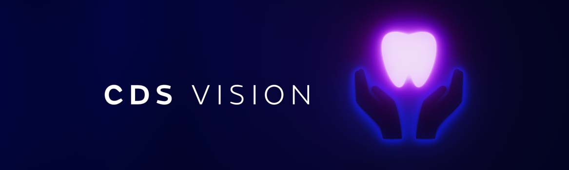 CDS Vision Web Banner 1167X350 A dark blue banner with an icon of two hands holding a glowing tooth, with the words CDS Vision in white